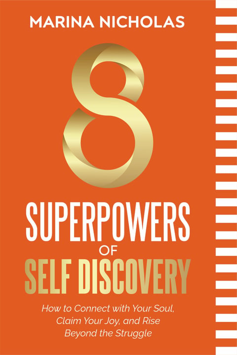 Book cover for 8 Superpowers of Self Discovery by Marina Nicholas